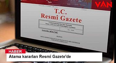 Atama kararları Resmi Gazete'de