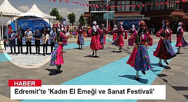 Edremit’te 'Kadın El Emeği ve Sanat Festivali' başladı