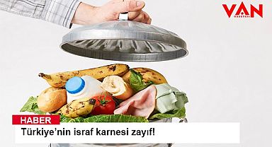 Türkiye’nin israf karnesi zayıf!