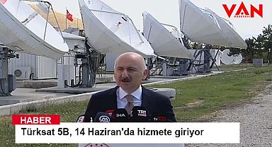 Türksat 5B, 14 Haziran'da hizmete giriyor