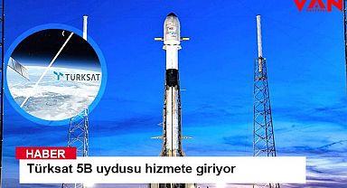 Türksat 5B uydusu hizmete giriyor