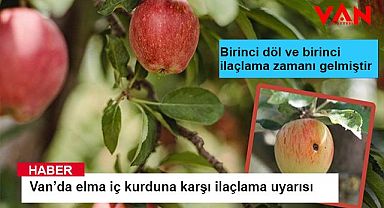 Van’da elma iç kurduna karşı ilaçlama uyarısı