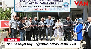 Van'da hayat boyu öğrenme haftası etkinlikleri başladı 