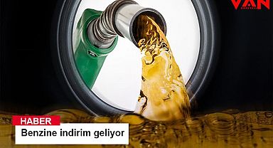 Benzine indirim geliyor 