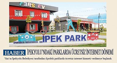 İPEKYOLU’NDAKİ PARKLARDA ÜCRETSİZ İNTERNET DÖNEMİ