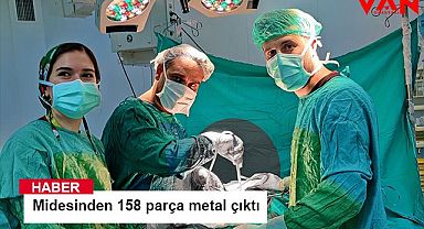 Midesinden 158 parça metal çıktı