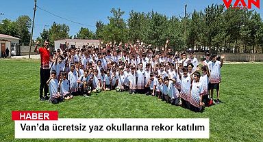Van’da ücretsiz yaz okullarına rekor katılım