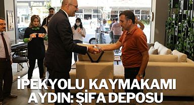 İpekyolu Kaymakamı Aydın: Şifa Deposu 
