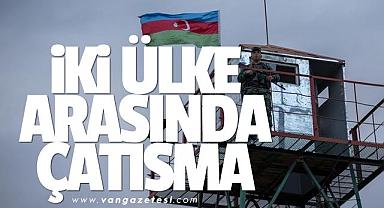  İki ülke askeri birlikleri arasında yoğun çatışma