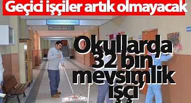 Okullarda 32 bin 'mevsimlik işçi'