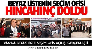 VAN'DA BÖYLE BİR SEÇİM OFİSİ AÇILIŞI GÖRÜLMEDİ, HINCAHINÇ DOLDU