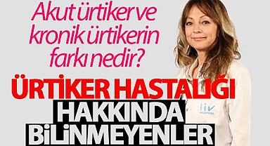 Van Haber | Dicle; Akut ürtiker ve kronik ürtikerin farkı nedir?