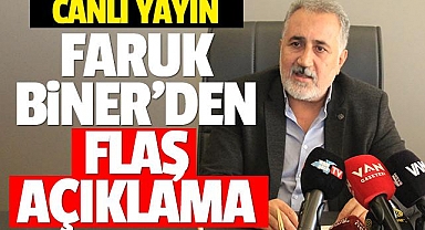 BİNER'DEN SEÇİM AÇIKLAMASI - CANLI YAYIN