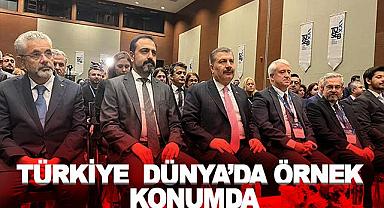 Türkiye sağlık alanında dünyada örnek konumda