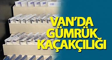 Van’da gümrük kaçakçılığı 