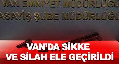 Van'da sikke ve silah ele geçirildi