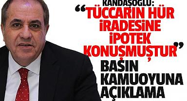 Zahir Kandaşoğlu: Tüccarın hür iradesine ipotek konulmuştur