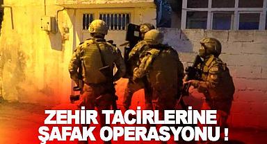 Zehir tacirlerine şafak baskını