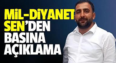MİL-DİYANET SEN'DEN BASINA AÇIKLAMA