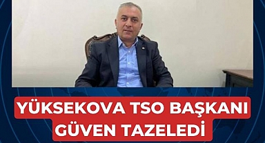 Yüksekova TSO Mavi Liste güven tazeledi 