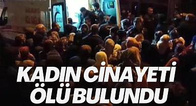 Kadın Cinayeti - Ölü bulundu