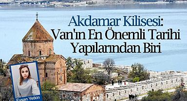 Akdamar Kilisesi: Van'ın En Önemli Tarihi Yapılarından Biri