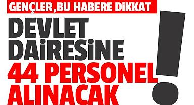 Van’da 44 kişi devlet dairesine alınacak, başvuru