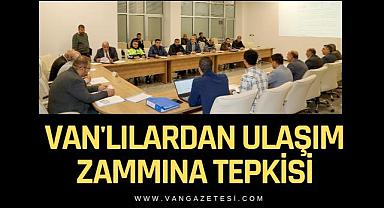 VAN'LILARDAN ULAŞIM ZAMMINA TEPKİ
