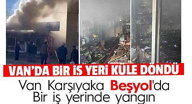 Van Karşıyaka Beşyol'da Bir iş yerinde yangın