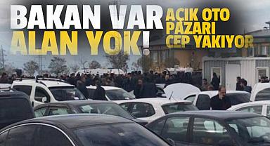 Açık Oto pazarı cep yakıyor - Bakan var, alan yok