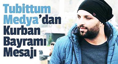 Tubittum Medya'dan Kurban Bayramı Mesajı