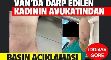 Van'da Darp Edilen Kadının Avukatından Basın Açıklaması