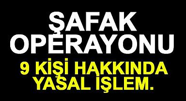 Van'da Şafak Operasyonu 9 Kişi Yakalandı