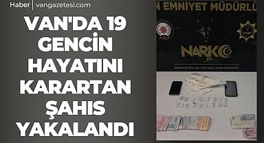 Van'da 19 gençin hayatını karartan şahıs yakalandı