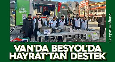 VAN'DA BEŞYOL’DA HAYRAT’TAN DESTEK