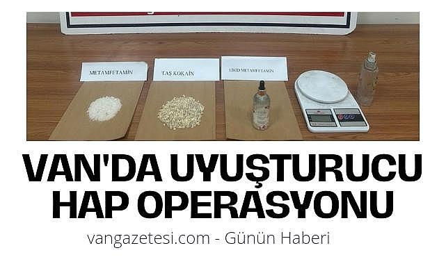 Van'da uyuşturucu hap operasyonu