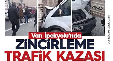 Van İpekyolu’nda zincirleme trafik kazası