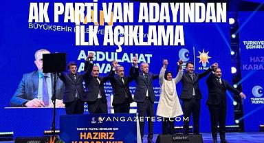 Ak Parti Van Adayından ilk açıklama