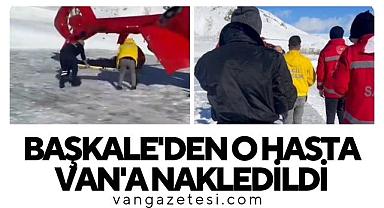Başkale'de 37 yaşındaki erkek acil Van'a nakledildi