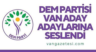 Dem Partisi Van Aday Adaylarına Seslendi