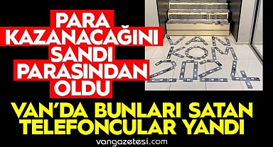 Van'da bunları satan telefoncular yandı