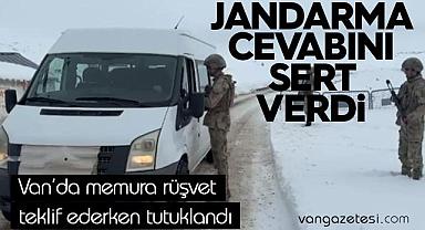 Van'da memura rüşvet teklif ederken tutuklandı