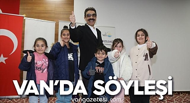 VAN'DA SÖYLEŞİ