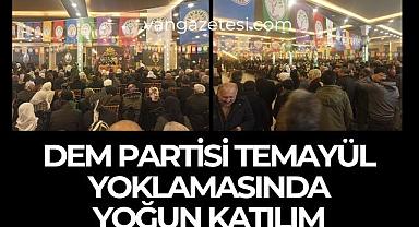 Van Dem Partisi temayül yoklamasında yoğun katılım