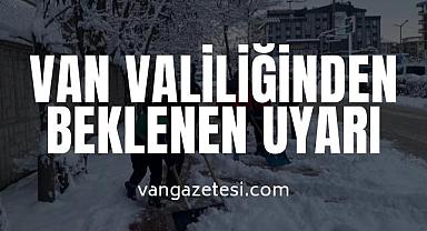 Van Valiliğinden Beklenen Uyarı