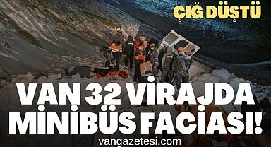 Van 32 Virajda Minibüs Faciası! Çığ Düştü