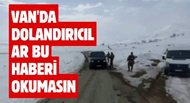 Van'da dolandırıcılar bu haberi okumasın