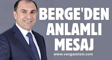 İsa Berge'den Anlamlı Mesaj