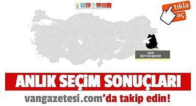 Van 2024 Seçim Sonuçları için Tıkla!