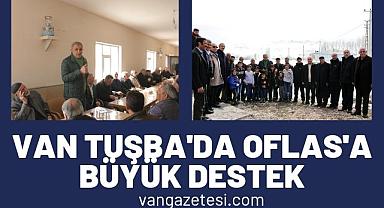 Van Tuşba'da Aday Oflas'a Büyük Destek